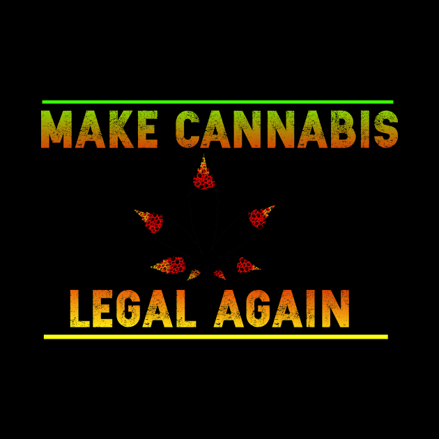 Legalize Cannabis Hemp T-shirt by chilla09