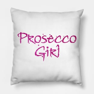 Prosecco Girl Pillow