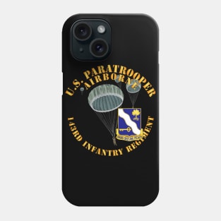 US Paratrooper - 143rd Infantry Regiment X 300 Phone Case