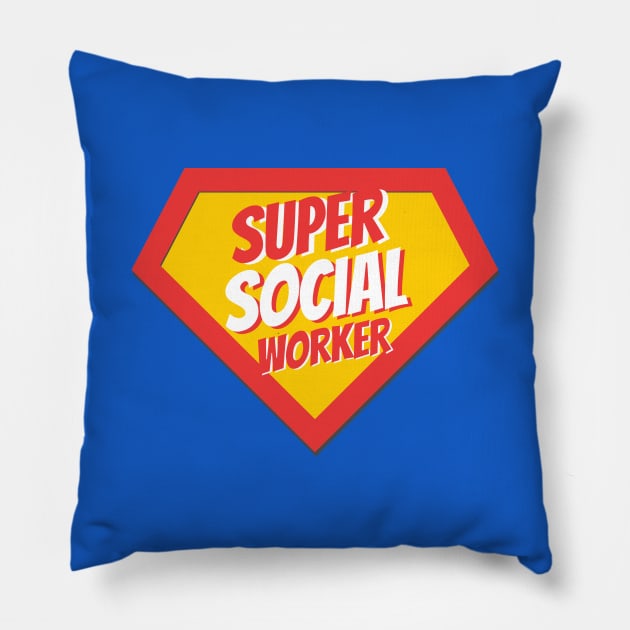 Social Worker Gifts | Super Social Worker Pillow by BetterManufaktur