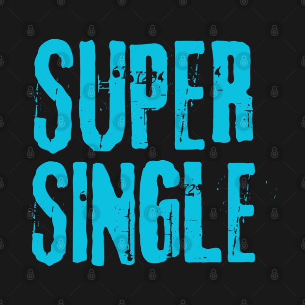 Super single by letherpick