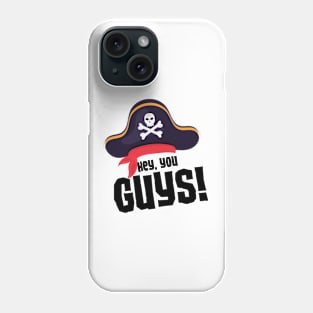 Hey You Guys! Phone Case