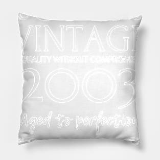 Vintage 2003 - Birthday Gift For Men Pillow