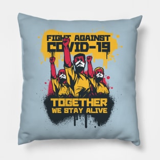 Fight Against Covid 19 Pillow