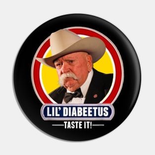 Lil' Diabeetus Taste It ! Pin