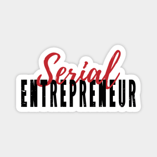 Serial Entrepreneur Magnet