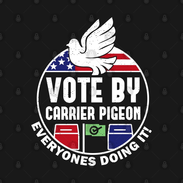 Vote By Mail Carrier Pigeon by BraaiNinja