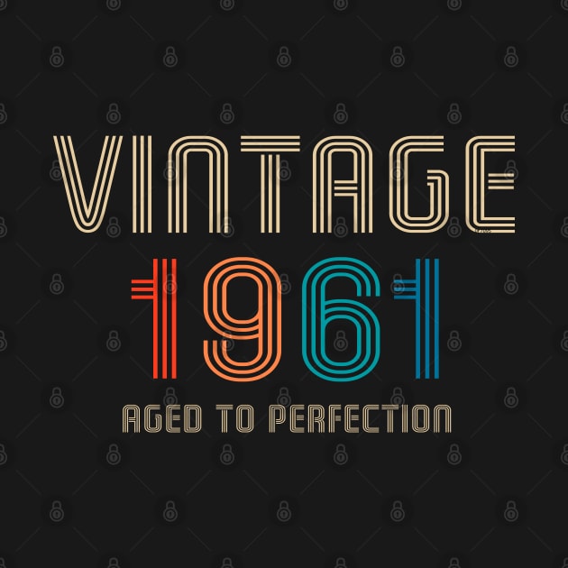 Vintage 1961 aged to perfection by Salt88