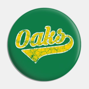 Oakland Oaks distressed Pin