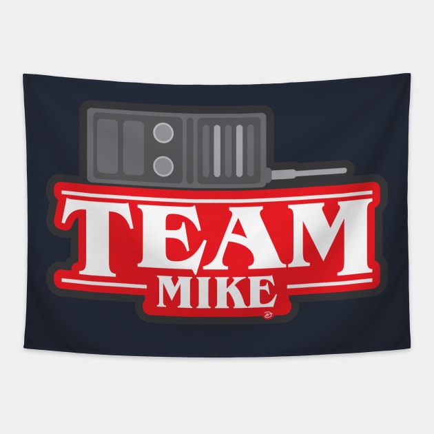 Stranger Teams: Mike Tapestry by dhartist