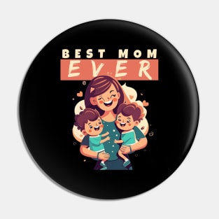 Best Mom Ever Pin