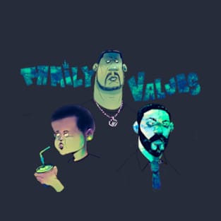 Family values T-Shirt