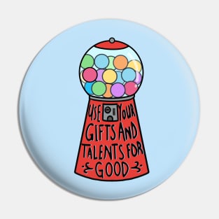 positive gumball machine :) Pin