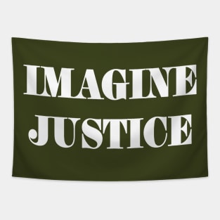 IMAGINE JUSTICE - White - Back Tapestry
