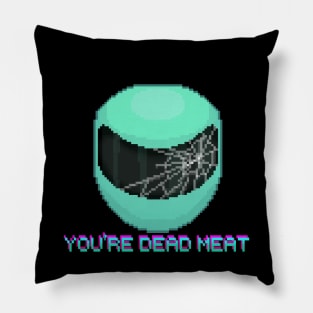 You're Dead Meat Pillow