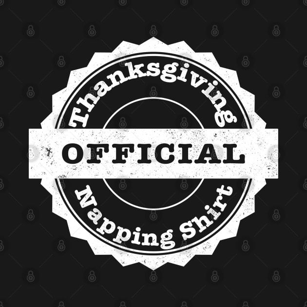 Official Thanksgiving Napping Shirt - White Vintage by skauff