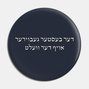 World's Best Parent (Yiddish) Pin