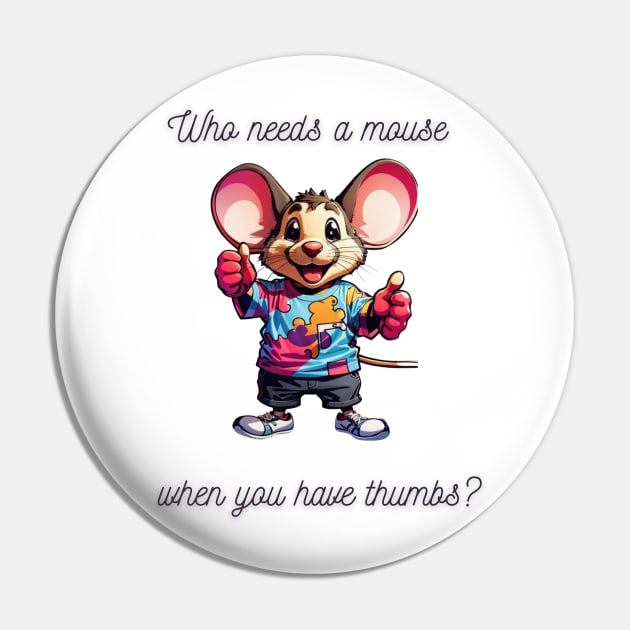 Who needs a mouse when you have thumbs? Pin by Grumpy Bean