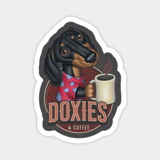 Cute Doxie and coffee funny fur baby Dachshund with a hot cup tee Magnet