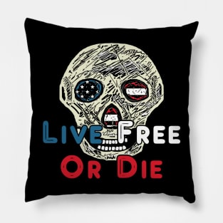 Live Free Or Die Pillow