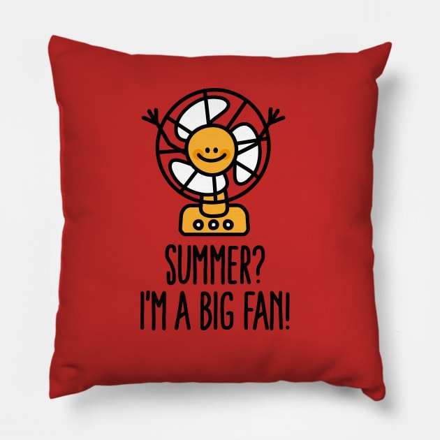 Summer? I'm a big fan, pun sunshine lovers doodle Pillow by LaundryFactory