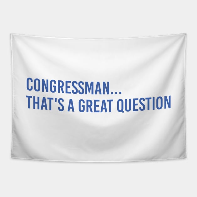 Congressman, that's a great question - Mark Zuckerberg Tapestry by GreazyL