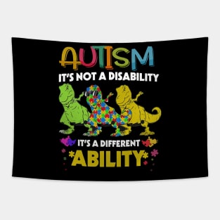 Dinosaur Autism It's Not A Disability It's A Different Ability Tapestry