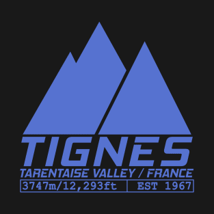 Tignes France Ski Resort Tarentaise Valley Skiing T-Shirt