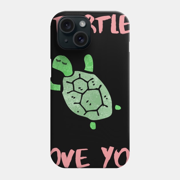 I turtley love you Phone Case by animal rescuers