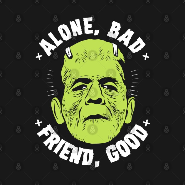 Alone, bad - Friend, good by buby87