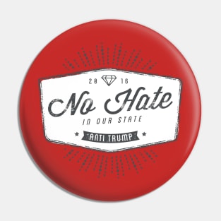 Diamond No Hate in Our State Pin