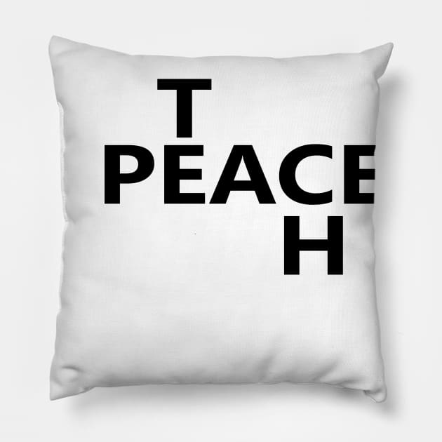 Teach Peace Pillow by Capital Blue