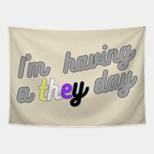 Having a they day Tapestry