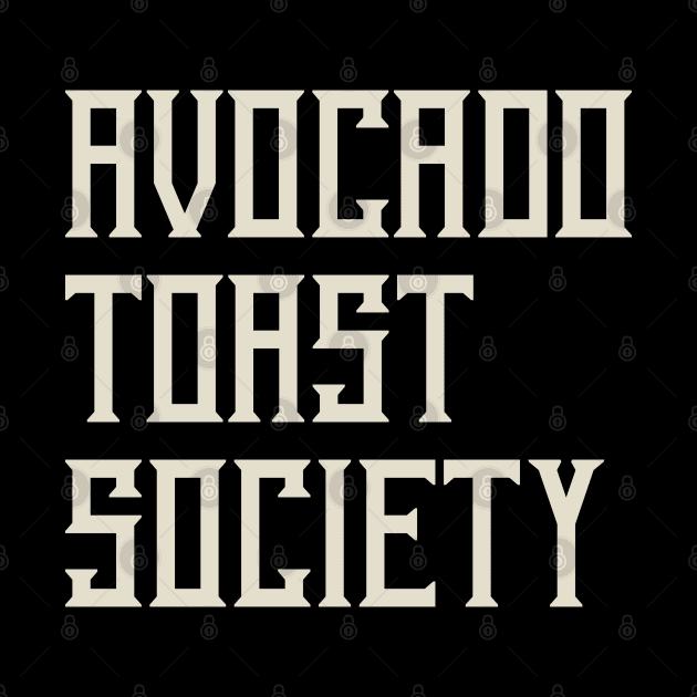 Avocado Toast Society v1 by BadBox