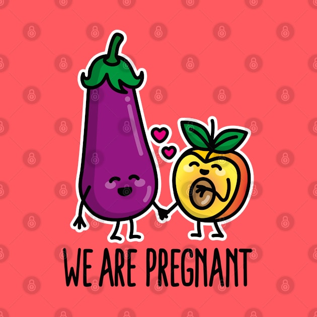 We are pregnant aubergine peach funny pregnancy (dark design) by LaundryFactory