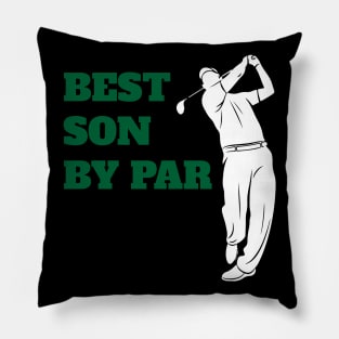 Best Son By Par - Funny Golf Lover Pillow