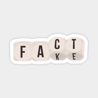 Dice Thrown Fake and Fact Magnet