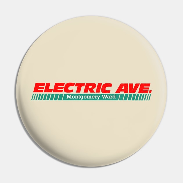 Montgomery Ward Electric Avenue Pin by Turboglyde