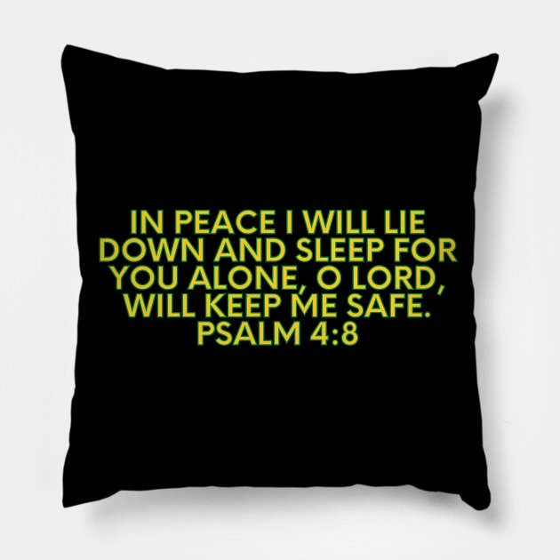 Bible Verse Psalm 4 8 Pillow by Prayingwarrior