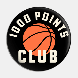 1000 Points Basketball Tshirt High School Basketball Mom Pin