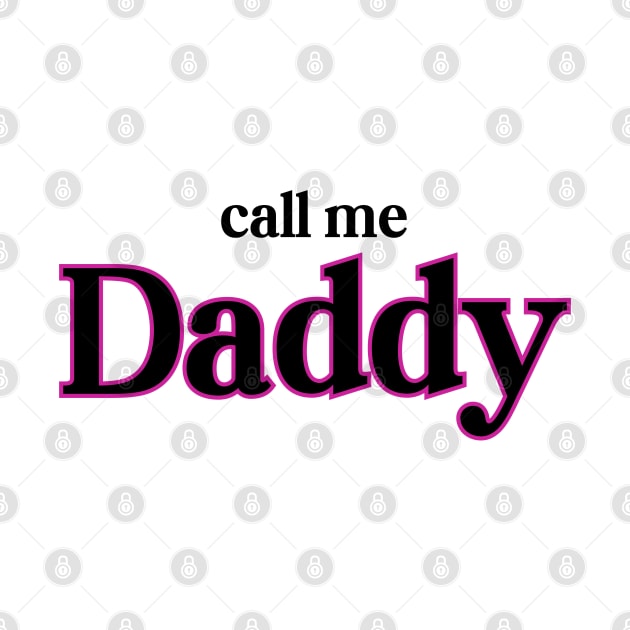 She Calls Me Daddy by HobbyAndArt