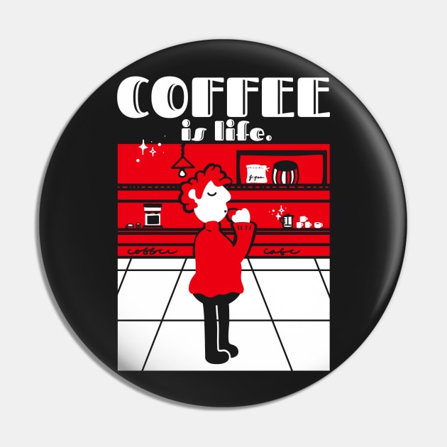 Coffee Is Life Pin by faiiryliite