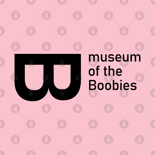 museum of the Boobies (small logo) LS by Chicanery