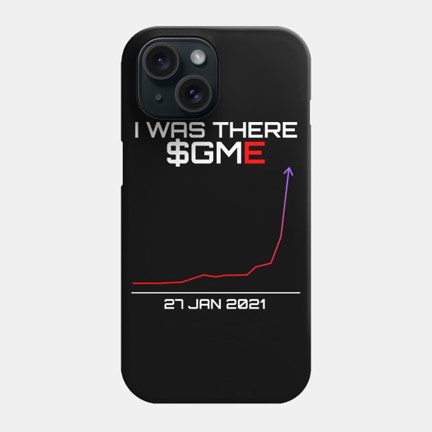 I was there GME Gamestonks to the moon! Phone Case by Asiadesign