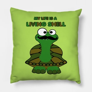 Funny Mustache Turtle Life is a Living Shell Pillow