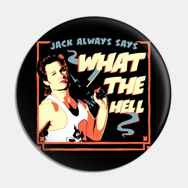 Jack Burton Pin by mosgraphix