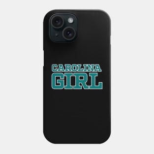 Carolina Girl - South North Carolina Coastal Teal Phone Case