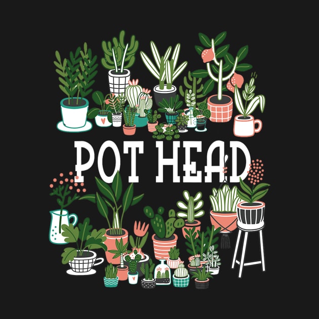 Plant Lover and Gardener Pot Head Succulent by cloutmantahnee