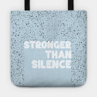 Stronger than silence white Tote