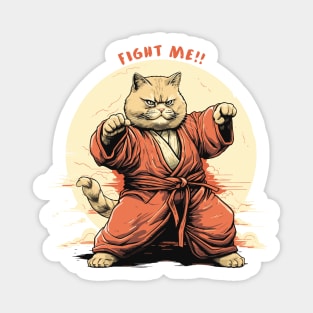 FIGHT ME!! Magnet